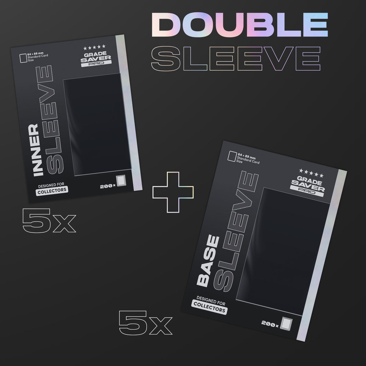 Text: “double sleeve” showing a 5x inner sleeve and 5x base sleeve on a gray background, perfect for double sleeving